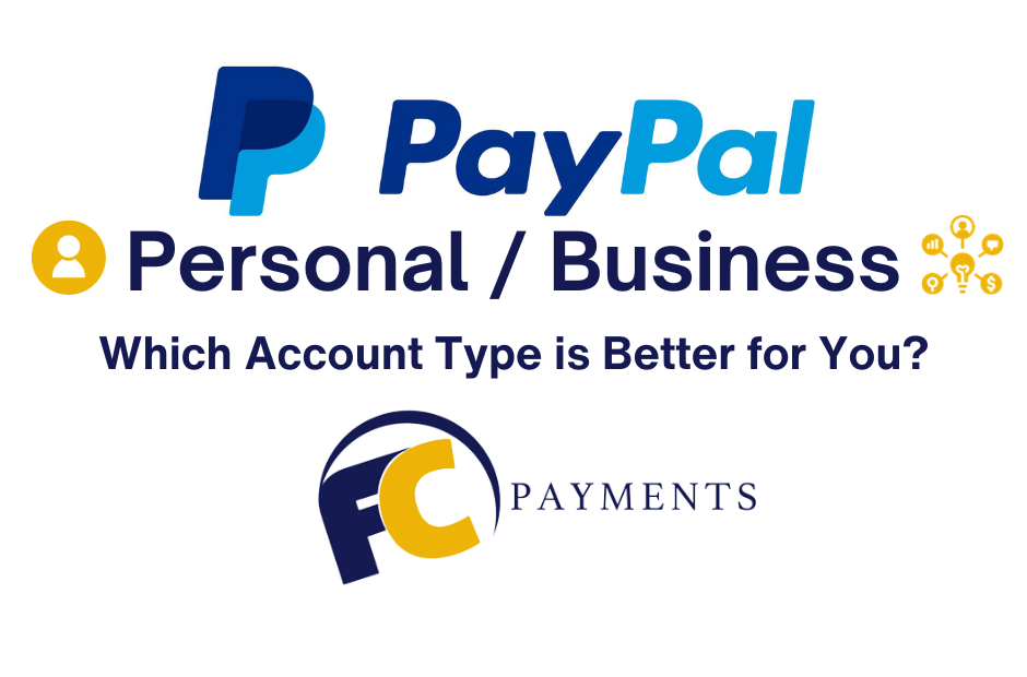 PayPal Business Account Vs Personal Account