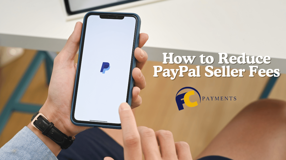 How to Reduce PayPal Seller Fees (1)