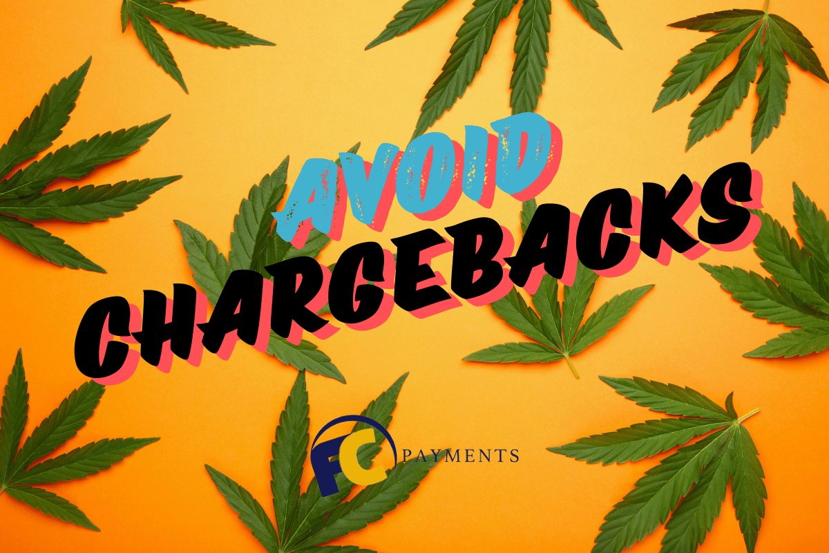 Top Strategies: How Cannabis Merchants Prevent Chargebacks